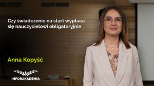 Czy świadczenie na start wypłaca się nauczycielowi obligatoryjnie