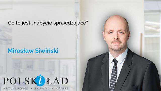 Co to jest „nabycie sprawdzające”