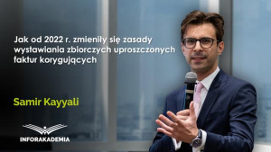 Jak od 2022 r. zmieniły się zasady wystawiania zbiorczych uproszczonych faktur korygujących