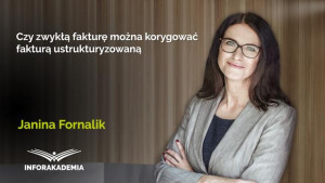 Czy zwykłą fakturę można korygować fakturą ustrukturyzowaną