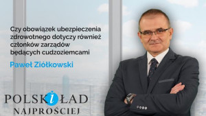 Czy obowiązek ubezpieczenia zdrowotnego dotyczy również członków zarządów będących cudzoziemcami