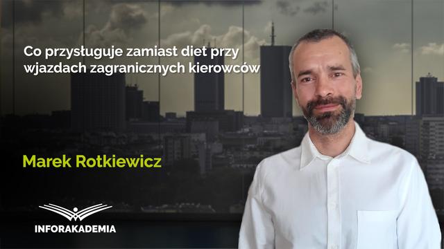 Co przysługuje zamiast diet przy wyjazdach zagranicznych kierowców