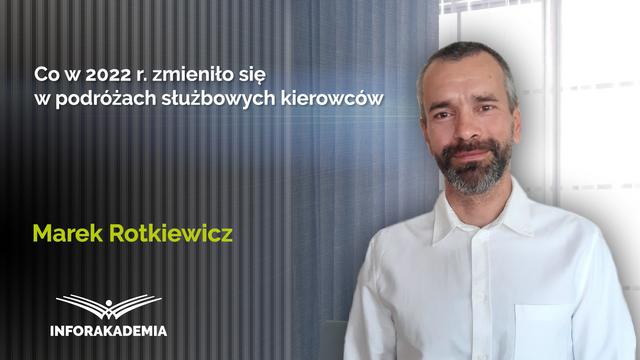 Co w 2022 r. zmieniło się w podróżach służbowych kierowców