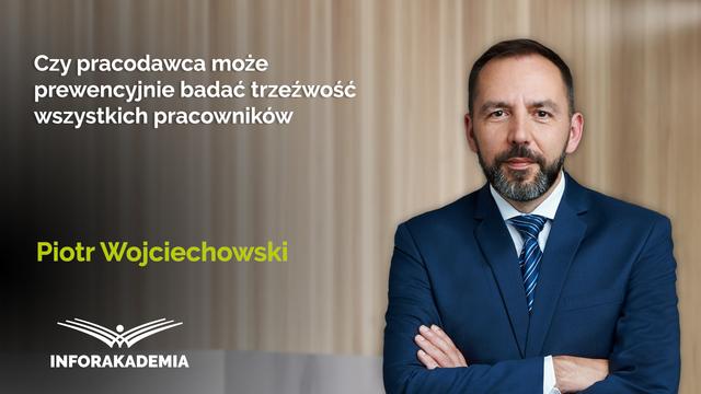 Czy pracodawca może prewencyjnie badać trzeźwość wszystkich pracowników