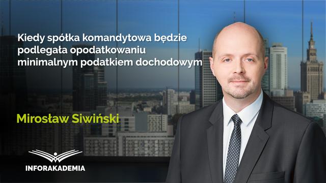 Kiedy spółka komandytowa będzie podlegała opodatkowaniu minimalnym podatkiem dochodowym