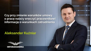 Czy przy zmianie warunków umowy o pracę należy wręczyć pracownikowi informację o warunkach zatrudnienia