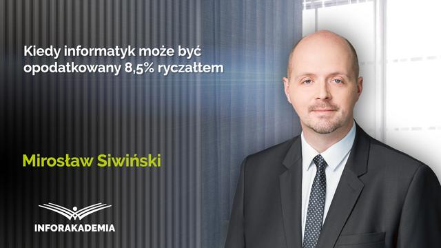 Kiedy informatyk może być opodatkowany 8,5% ryczałtem