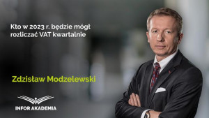 Kto w 2023 r. będzie mógł rozliczać VAT kwartalnie