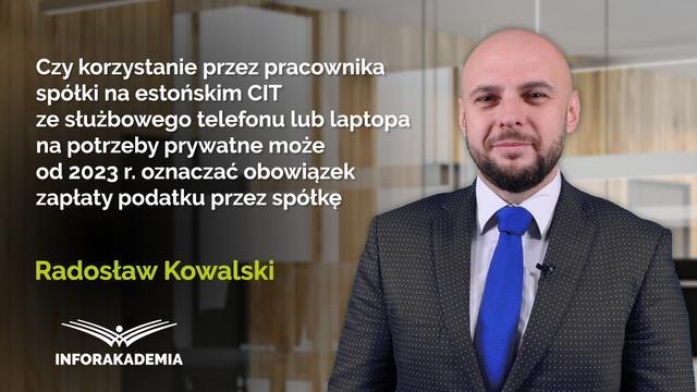 Czy korzystanie przez pracownika spółki na estońskim CIT ze służbowego telefonu lub laptopa na potrzeby prywatne może oznaczać obowiązek zapłaty podatku