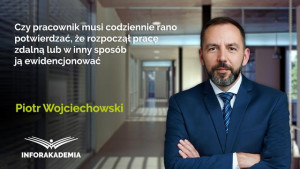 Czy pracownik musi codziennie rano potwierdzać, że rozpoczął pracę zdalną lub w inny sposób ją ewidencjonować