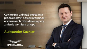 Czy można uniknąć wręczania pracownikowi nowej informacji o warunkach zatrudnienia przy zmianie wymiaru urlopu