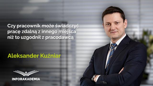 Czy pracownik może świadczyć pracę zdalną z innego miejsca niż to uzgodnił z pracodawcą