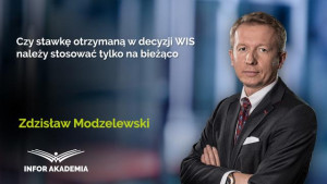 Czy stawkę otrzymaną w decyzji WIS należy stosować tylko na bieżąco