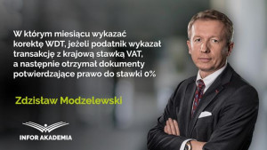 W którym miesiącu wykazać korektę WDT, jeżeli podatnik wykazał transakcję z krajową stawką VAT, a następnie otrzymał dokumenty potwierdzające prawo do stawki 0%