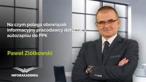 Na czym polega obowiązek informacyjny pracodawcy dotyczący autozapisu do PPK