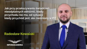 Jak przy przekazywaniu świadczeń nieodpłatnych odróżnić, kiedy przychodu nie ma, od sytuacji kiedy przychód jest, ale zwolniony w PIT