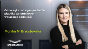 Gdzie wykazać wynagrodzenie płatnika za terminowe wpłacanie podatków