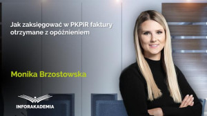 Jak zaksięgować w PKPiR faktury otrzymane z opóźnieniem