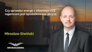 Czy sprzedaż energii z własnego OZE najemcom jest opodatkowana akcyzą