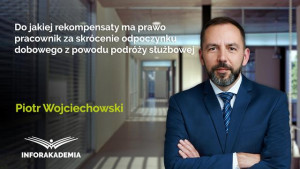 Do jakiej rekompensaty ma prawo pracownik za skrócenie odpoczynku dobowego z powodu podróży służbowej