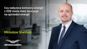 Czy nabywca końcowy energii z OZE może mieć koncesję na sprzedaż energii