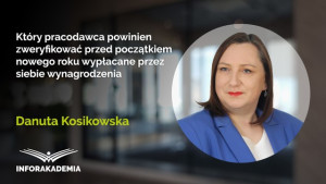 Który pracodawca powinien zweryfikować przed początkiem nowego roku wypłacane przez siebie wynagrodzenia