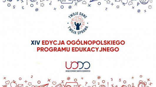 Od 1 września program edukacyjny UODO „Twoje Dane – Twoja Sprawa