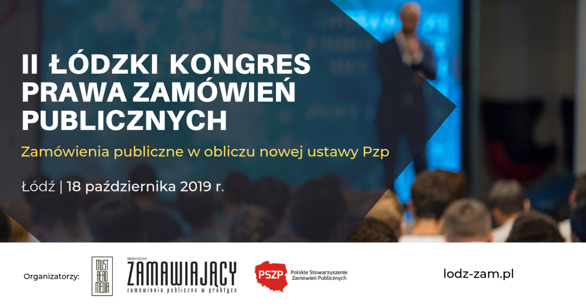II edycja Łódzkiego Kongresu Prawa Zamówień Publicznych