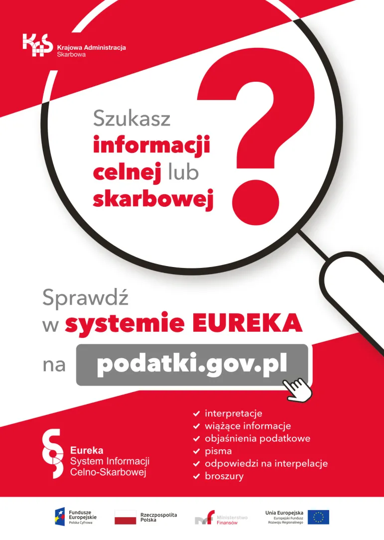 System EUREKA - interpretacje i objaśnienia podatkowe, informacje stawkowe i akcyzowe w jednym miejscu