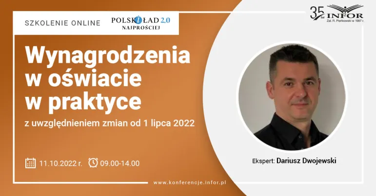 Wynagrodzenia w oświacie w praktyce, z uwzględnieniem zmian od 1 lipca 2022 r.