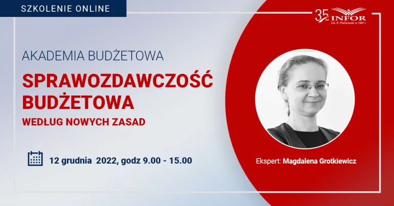 Sprawozdawczość budżetowa według nowych zasad [szkolenie]