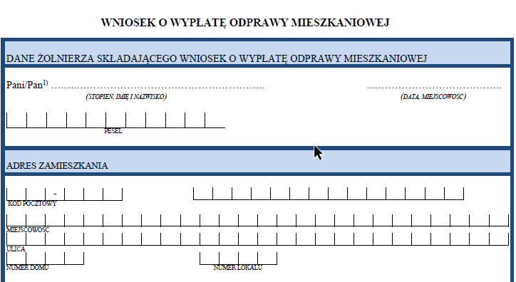 Nowe wzory wniosku o wypłatę odprawy mieszkaniowej dla żołnierzy