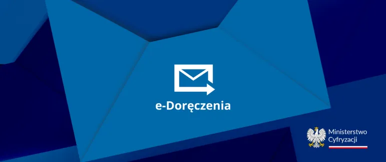 Jak założyć adres do e-Doręczeń? Od kiedy e-Doręczenia będą obowiązkowe?