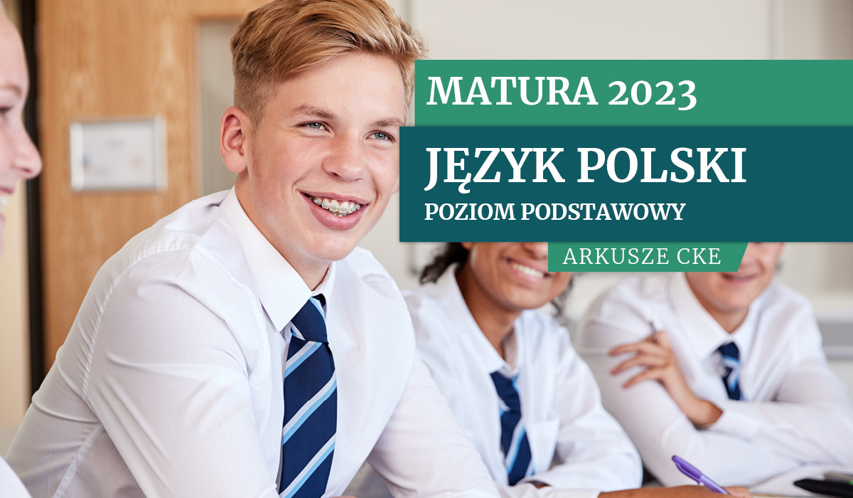 CKE: Arkusze maturalne z języka polskiego. Test. Wypracowanie [2023 r.]