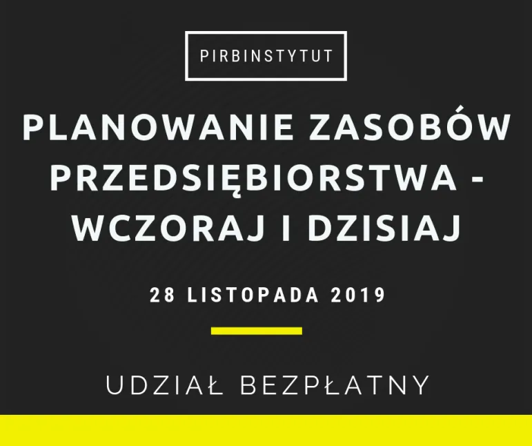 Planowanie zasobów przedsiębiorstwa – wczoraj i dziś 