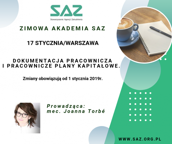 Zimowa Akademia SAZ | Zmiany w dokumentacji pracowniczej i Pracownicze Plany Kapitałowe po 1 stycznia 2019, 17.01.2019 Warszawa