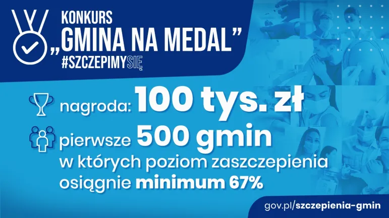 Konkursy dla gmin: Gmina na Medal #SzczepimySię i Najbardziej Odporna Gmina