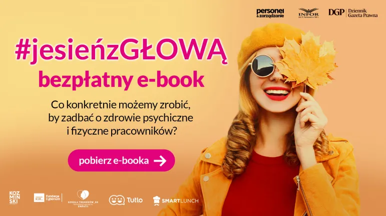 Co konkretnie możemy zrobić, by zadbać o zdrowie psychiczne i fizyczne pracowników? [BEZPŁATNY E-BOOK]