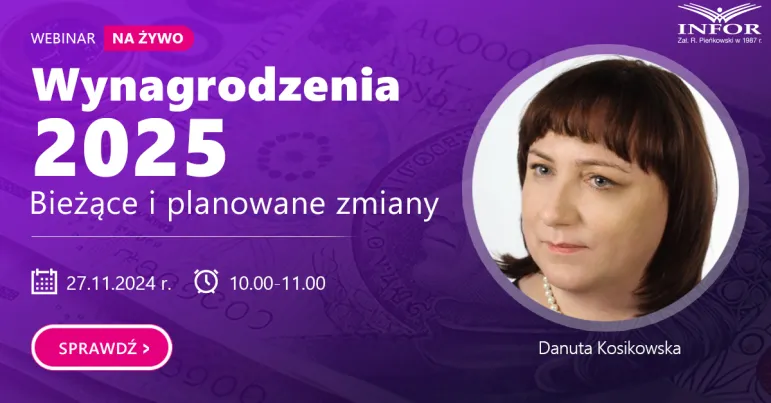 Webinar: Wynagrodzenia 2025 + certyfikat gwarantowany