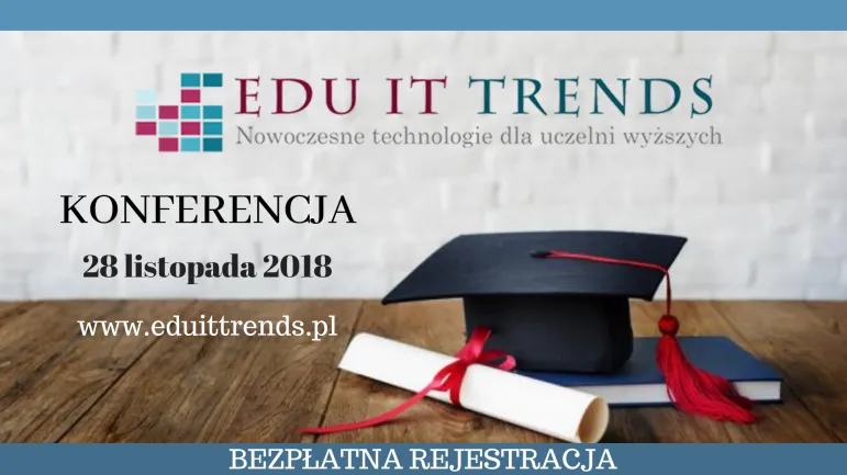 EDU IT Trends - Kierunki rozwoju technologii dla uczelni wyższych