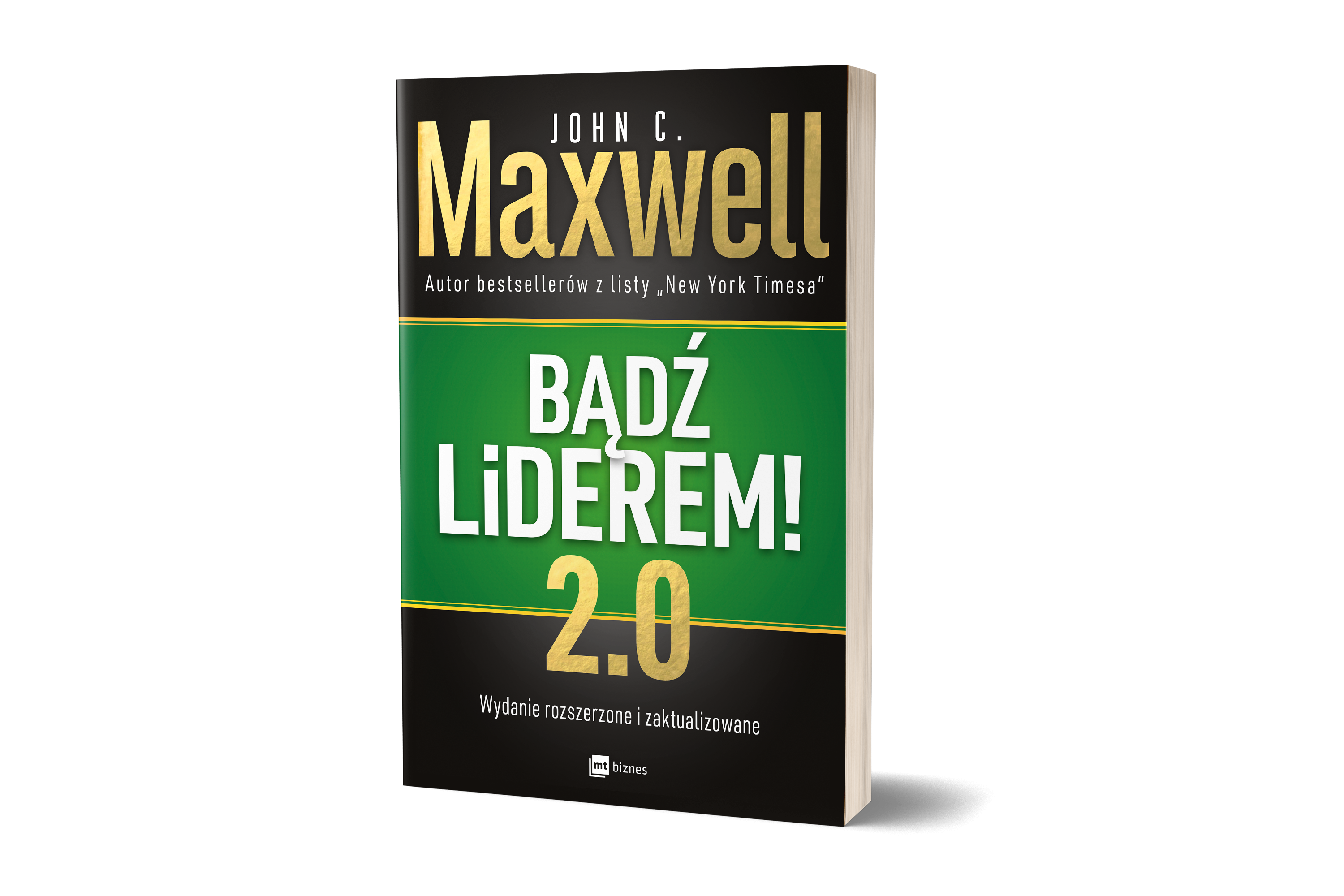 „Bądź liderem! 2.0”, John C. Maxwell