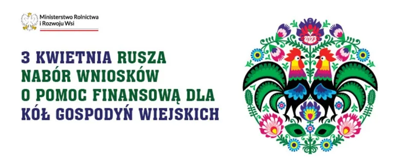 Koła gospodyń wiejskich mogą ubiegać się o pomoc od 3 kwietnia do 30 września