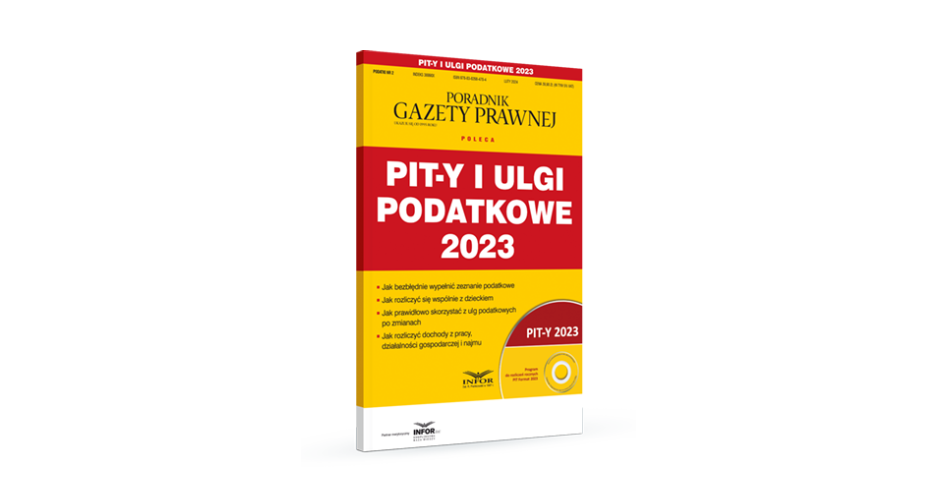 PIT-y i ulgi podatkowe 2023 [AUTOPROMOCJA]