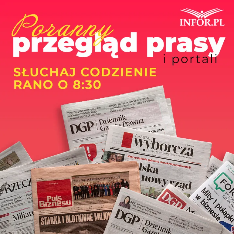 Przegląd prasy i portali na INFOR.PL