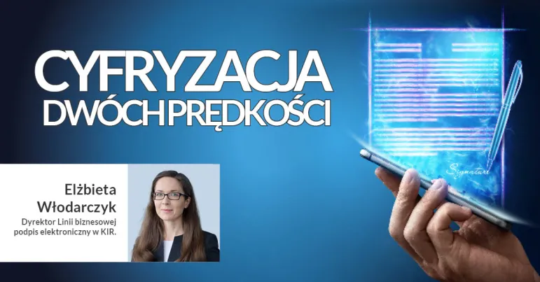 Cyfryzacja dwóch prędkości