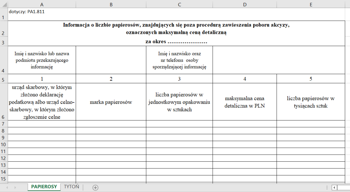 Informacja o liczbie papierosów, znajdujących się poza procedurą zawieszenia poboru akcyzy, oznaczonych maksymalną ceną detaliczną