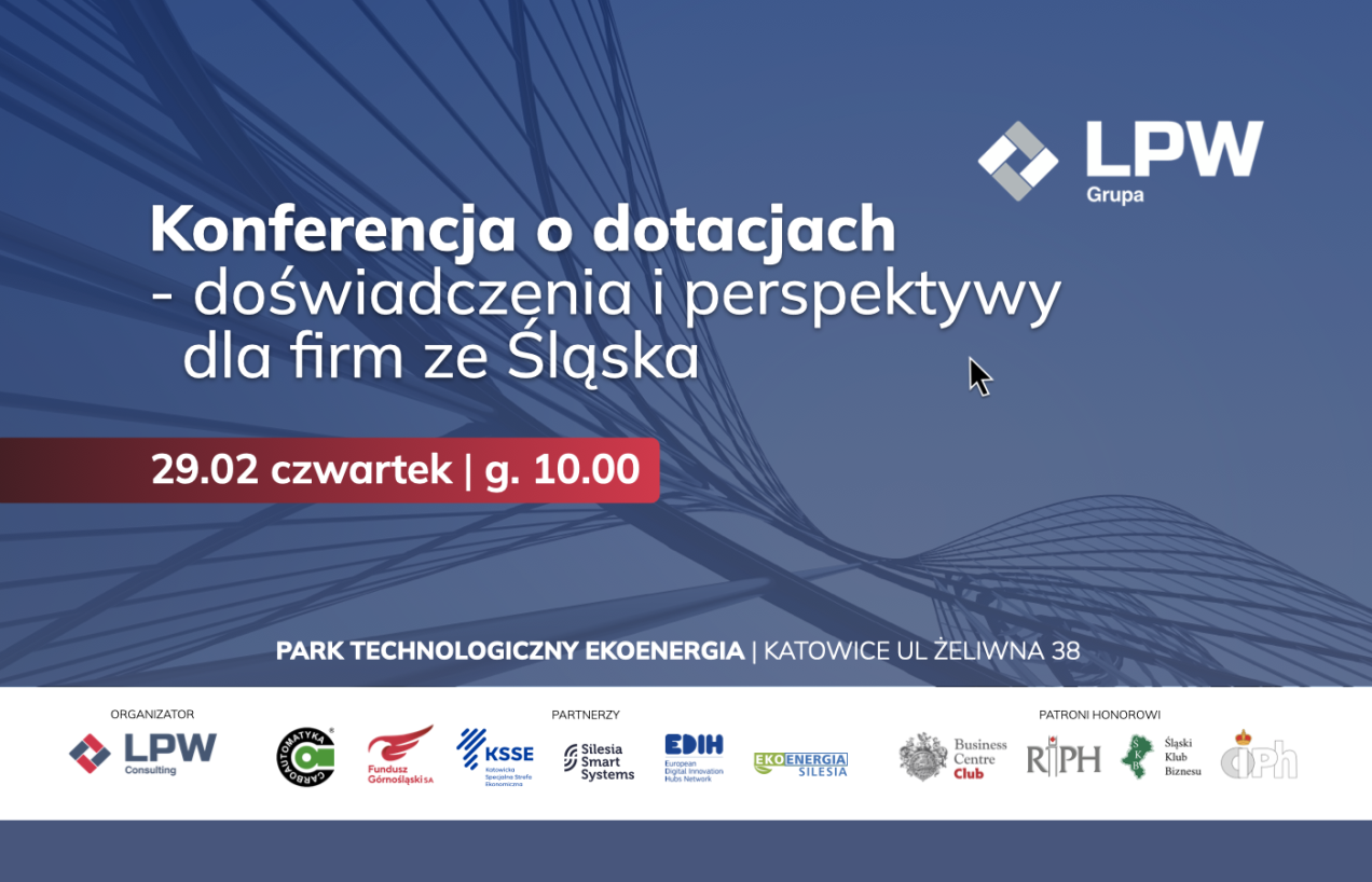 Konferencja o dotacjach 2024 - LPW Grupa