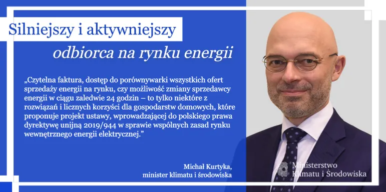 Czytelna faktura, możliwość zmiany sprzedawcy energii w ciągu zaledwie 24 godzin – to tylko niektóre z korzystnych rozwiązań dla gospodarstw domowych