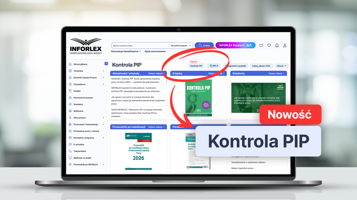 Kontrola PIP - nowa strefa tematyczna w INFORLEX