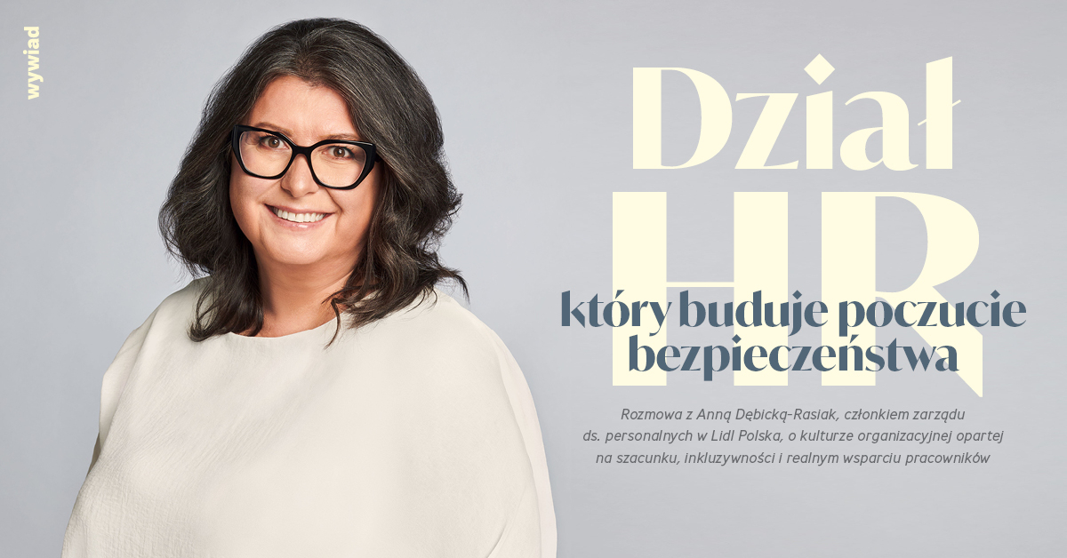 Dział HR, który buduje poczucie bezpieczeństwa